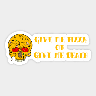 Give Me Pizza Sticker